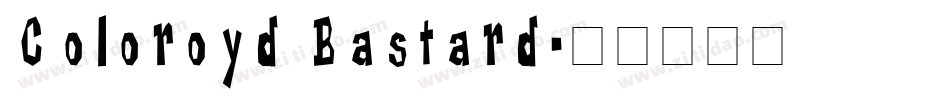 Coloroyd Bastard字体转换